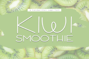 Kiwi Smoothie: A Fresh Display Font for Creative Branding
