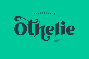 Othelie: A Fashionable Gothic Font for Branding