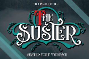 The Suster: A Playful Display Font for Modern Web Design