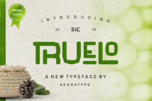 Truelo: The Modern Organic Typeface for Handmade Brands